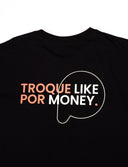 camiseta troque like por money